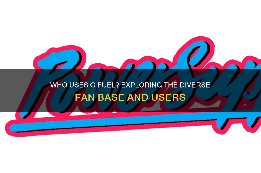 who uses g fuel