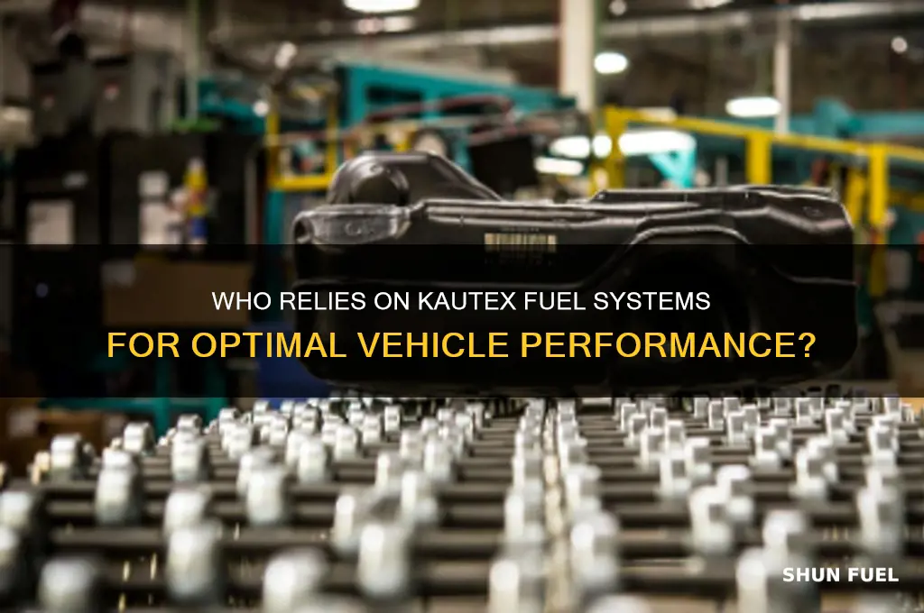 who uses kautex fuel systems