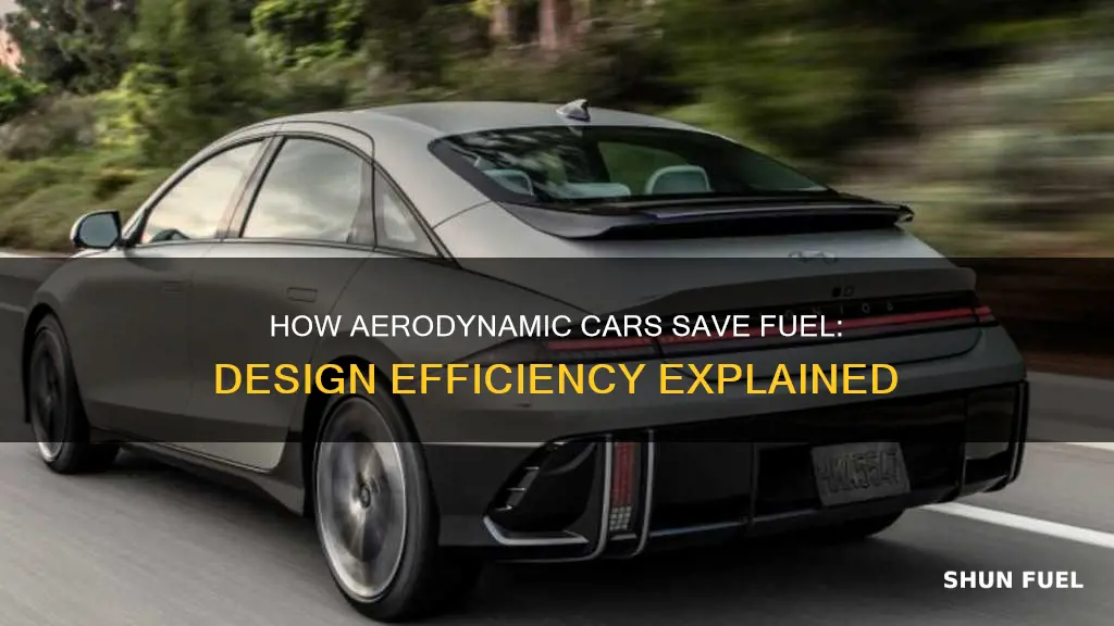 why are aerodynamic cars so much more fuel efficient
