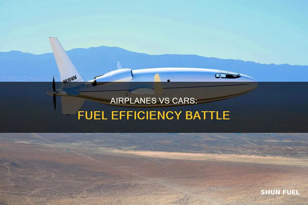 why are airplanes not as fuel efficient as cars
