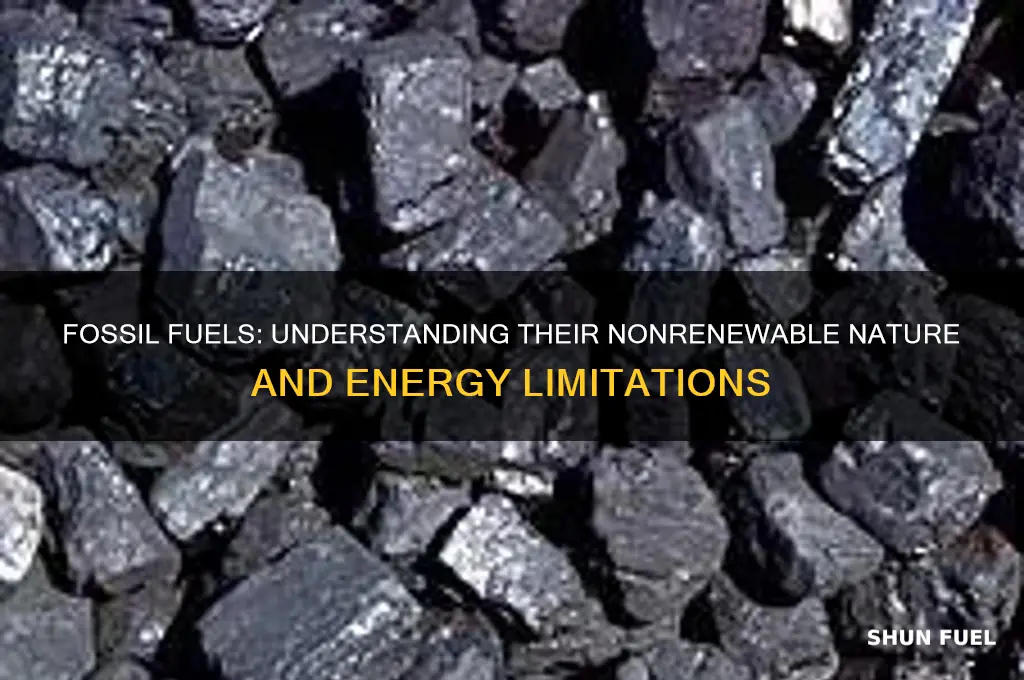 why are fossil fuels nonrenewable forms of energy