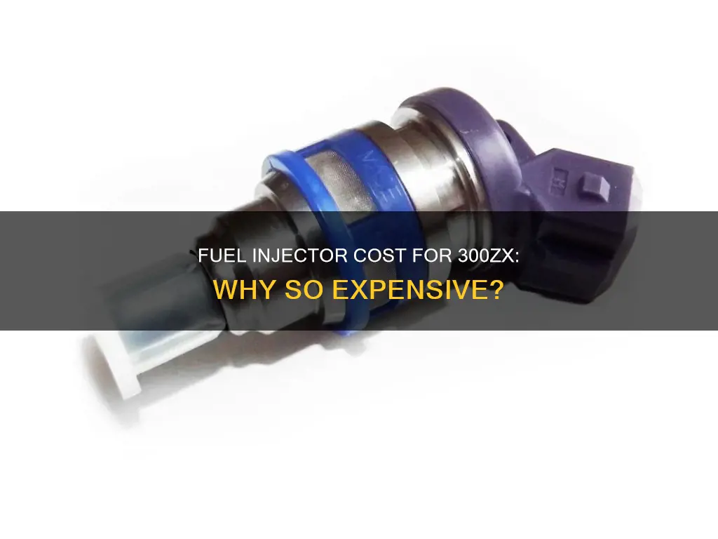why are fuel injectors so expensive 300zx