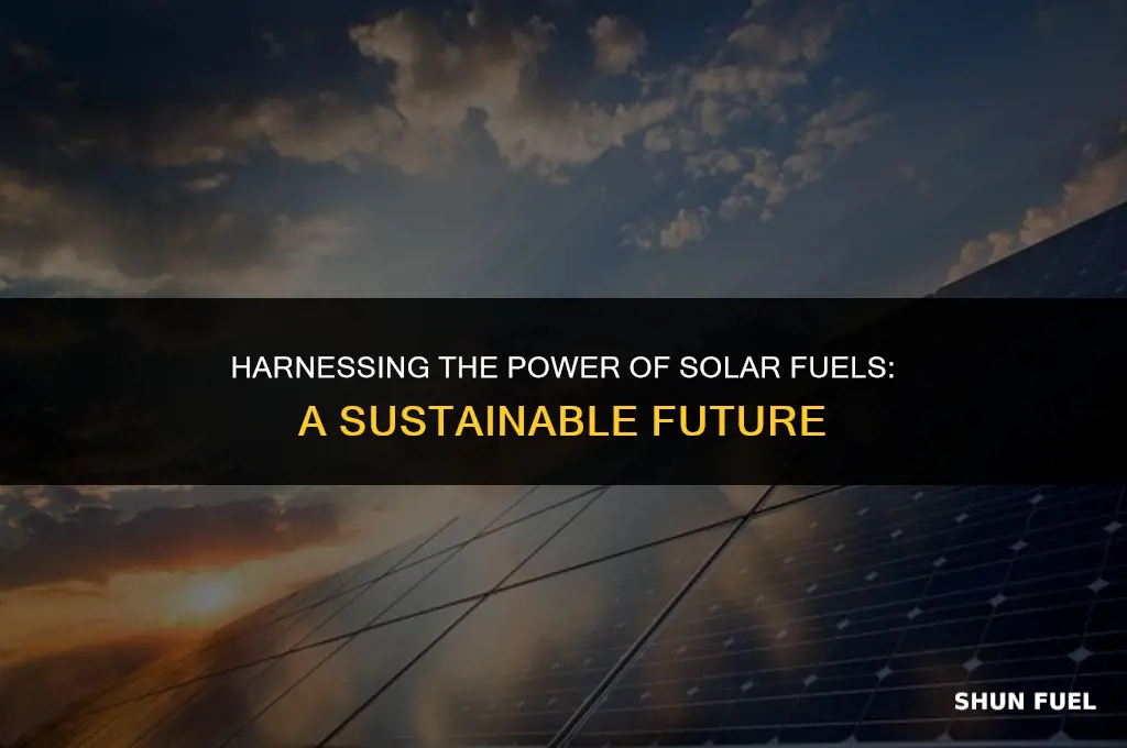 why are solar fuels important
