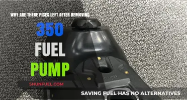 Leftover Pieces After 350 Fuel Pump Removal: Causes and Solutions