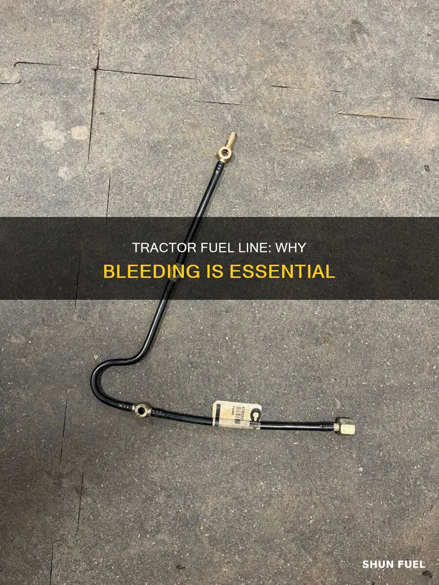 why bleed fuel line on tractor