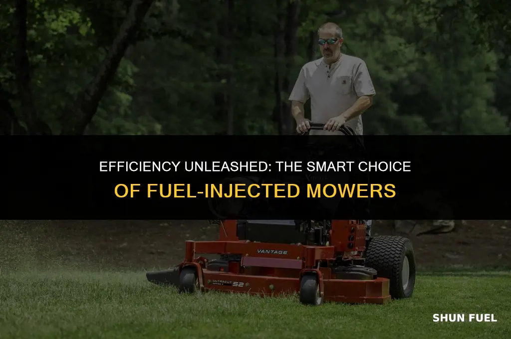 why buy fuel injected mower