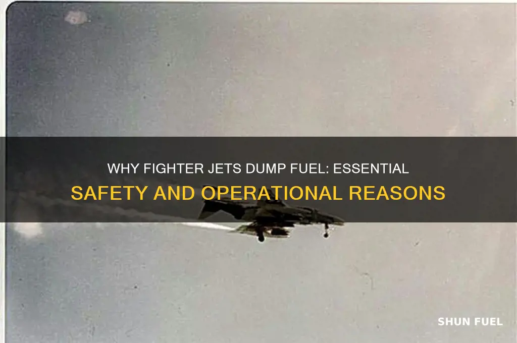 why can fighter jets dump fuel