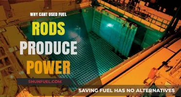 Why Used Fuel Rods Can't Generate Power Anymore: Key Reasons