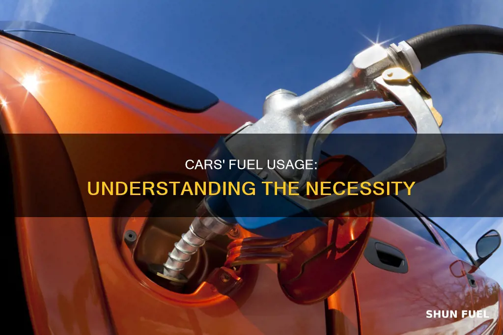 why cars use fuel
