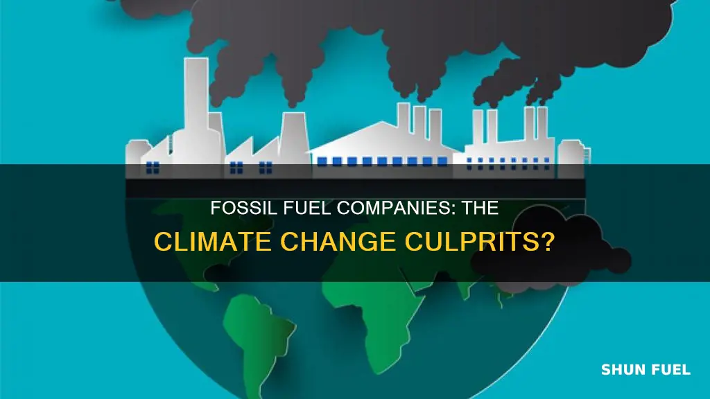 why climate change fossil fuel companies