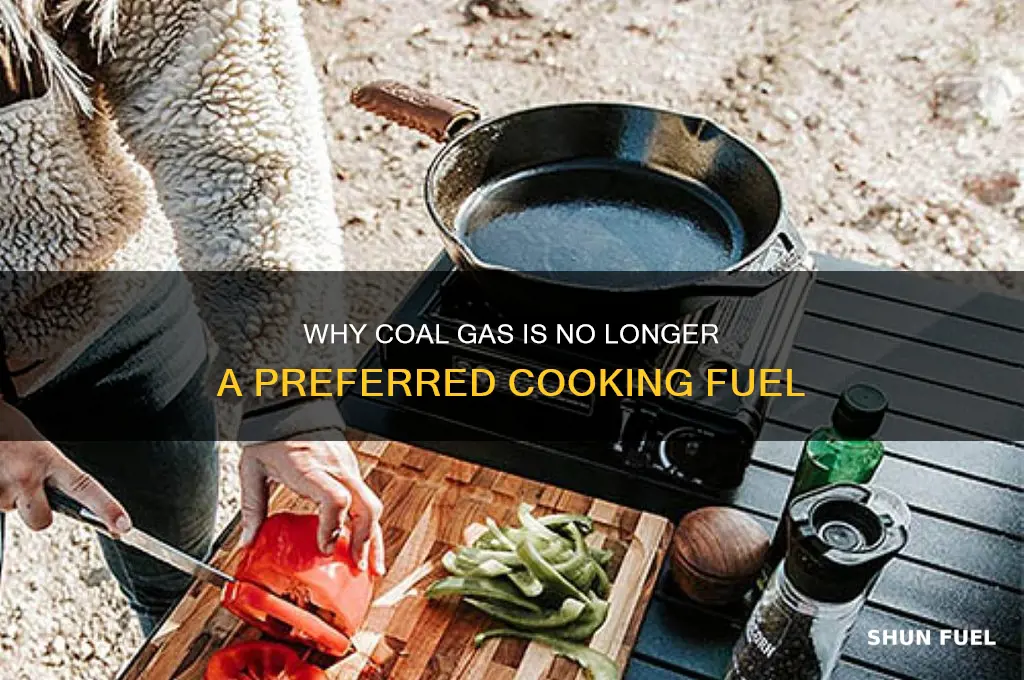 why coal gas is not used as a cooking fuel
