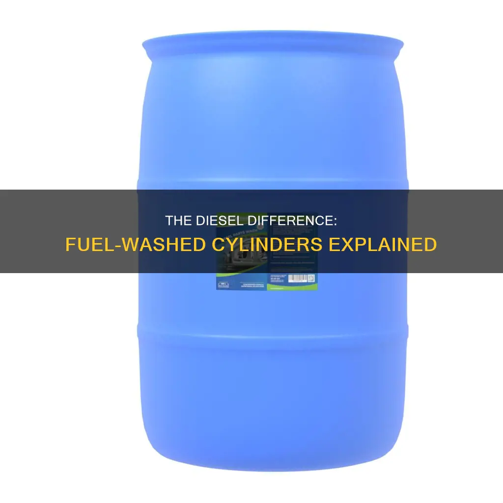 why diesels dont wash clynders with fuel