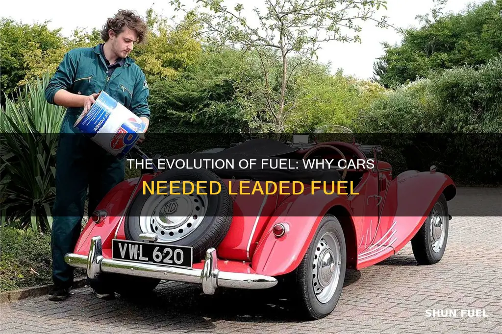 why do cars need leaded fuel