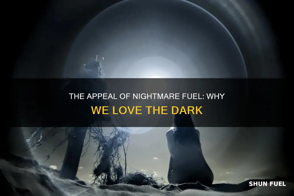 why do i like nightmare fuel so much