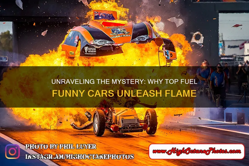 why do some top fuel funny cars spit flame