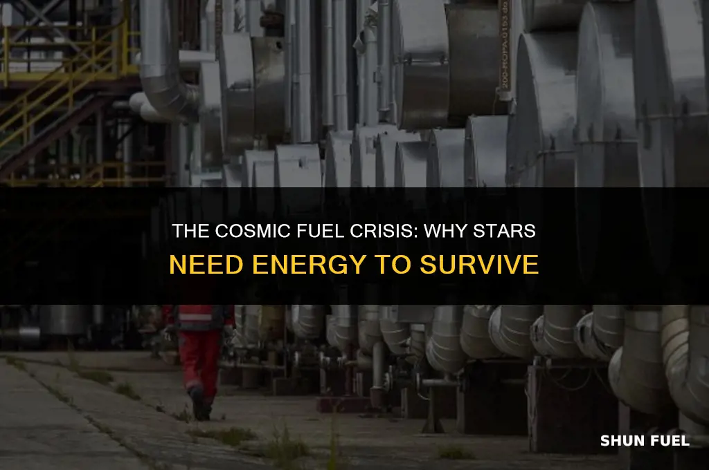 why do stars need fuel