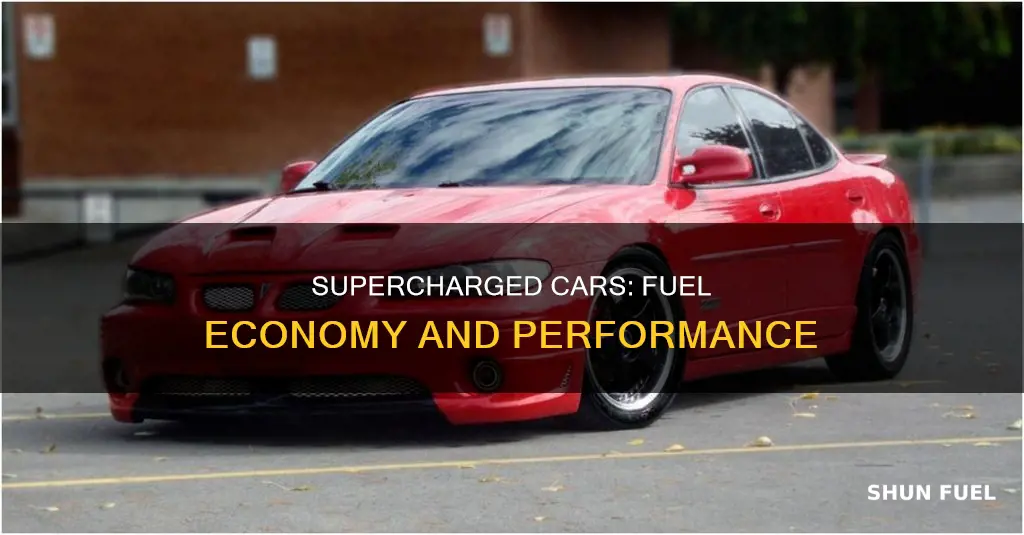 why do supercharged cars get good fuel economy