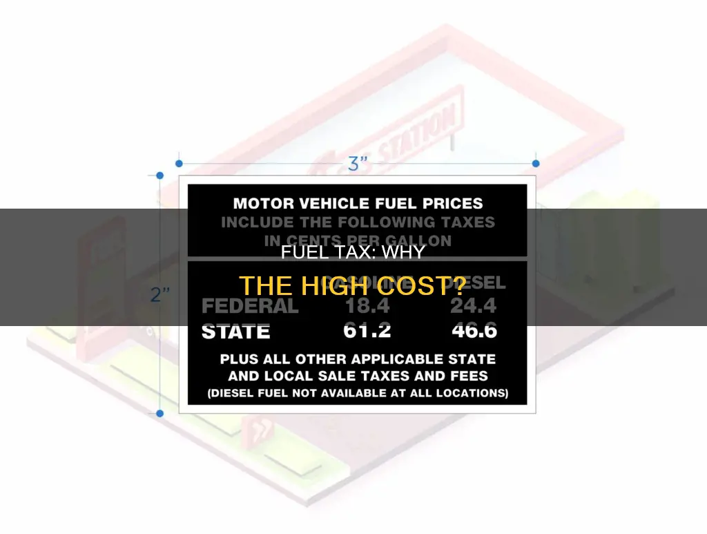 why do we pay so much tax on fuel