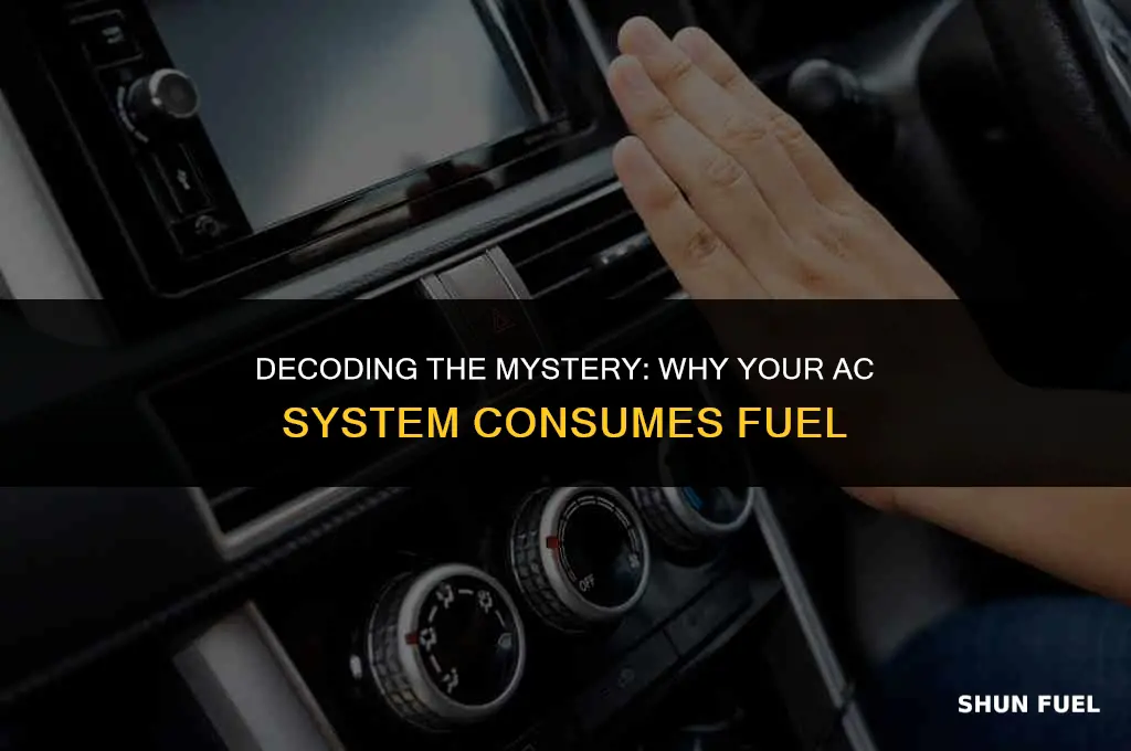 why does ac consume fuel