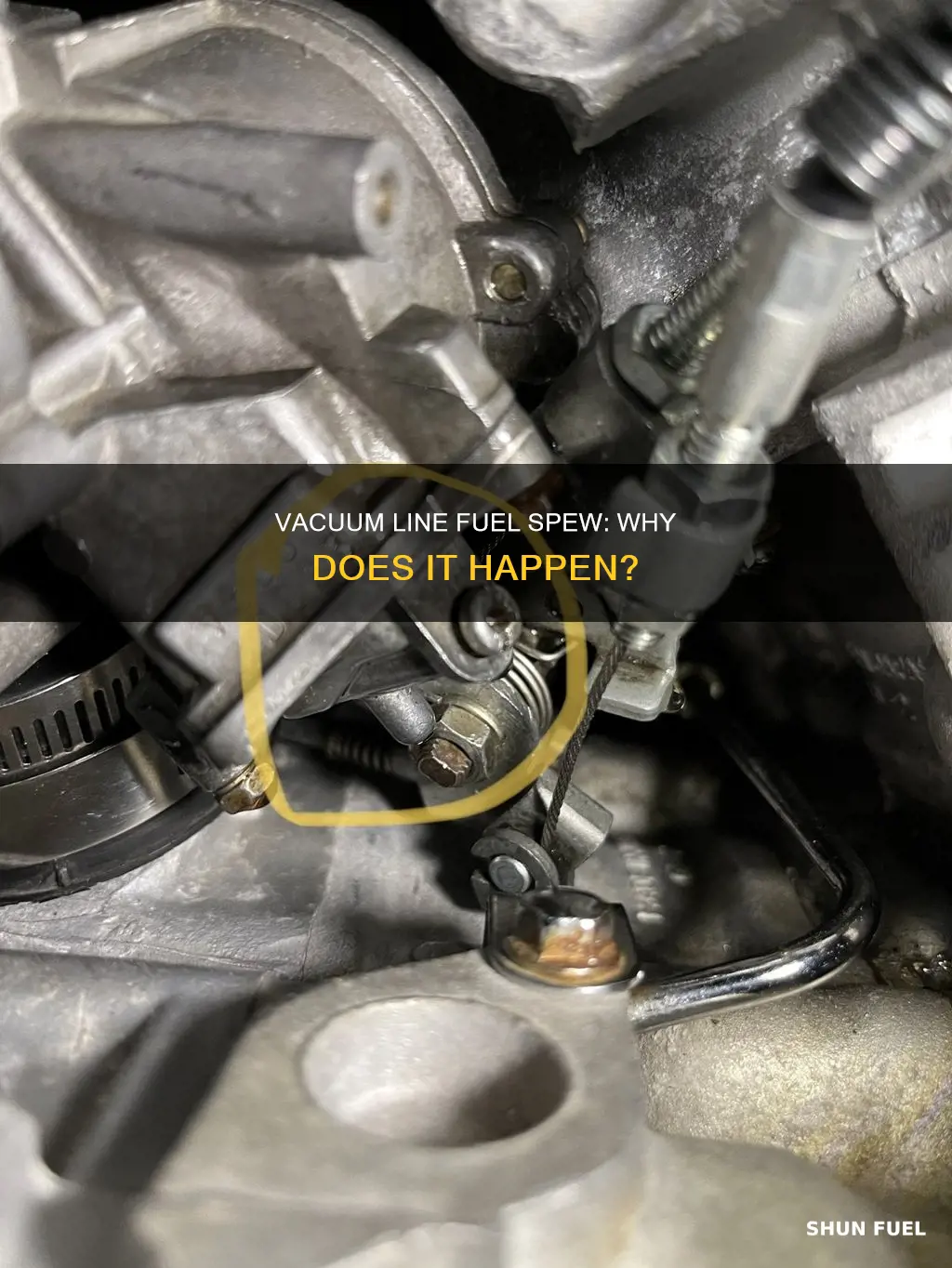 why does vacuum line on top of engine spew fuel