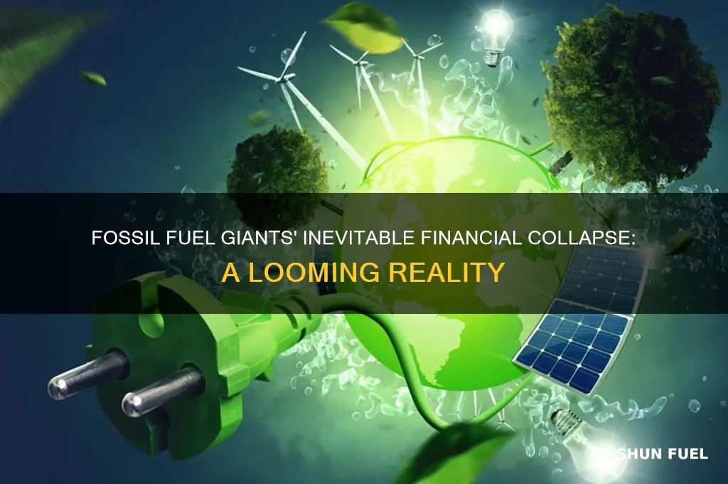 why fossil fuel cooperations will eventually lose all money
