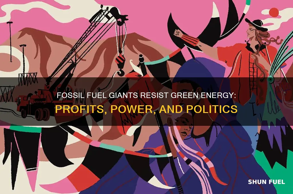 why fossil fuel corporations don