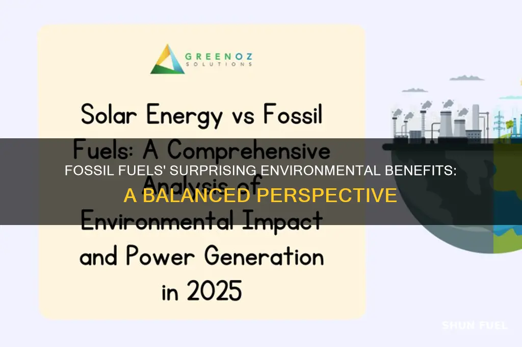 why fossil fuels are good for the enironment