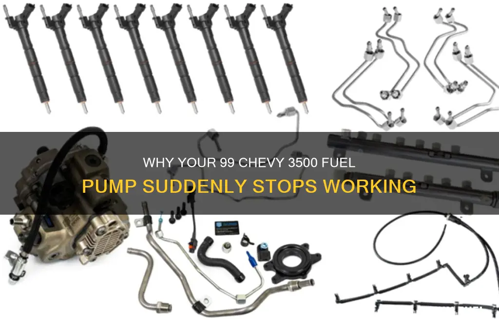 why fuel pump quits on 99 chev 3500