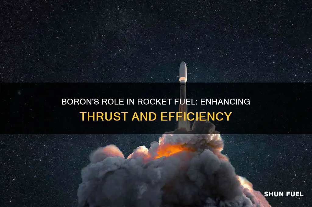 why is boron used for rocket fuel