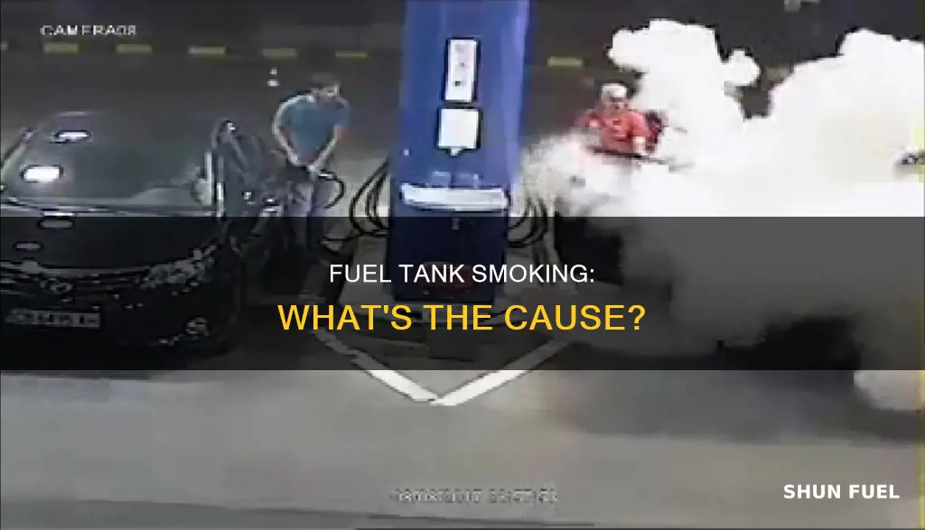 why is car fuel tank smoling