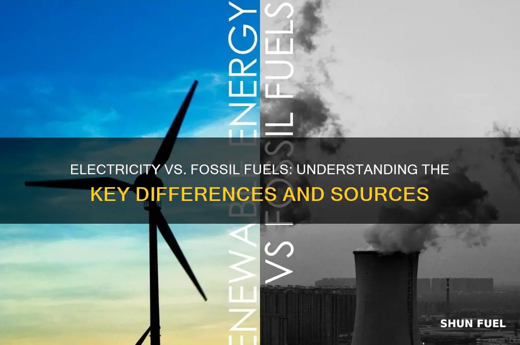 why is electricity not a fossil fuel