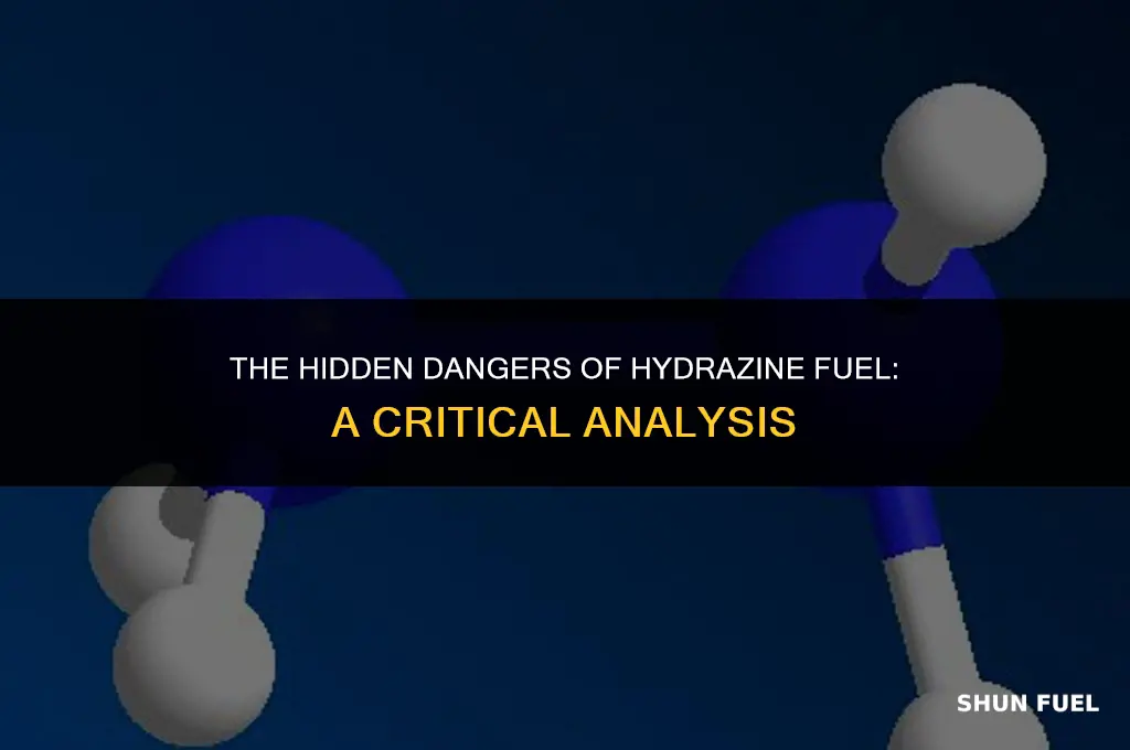 why is hydrazine fuel bad