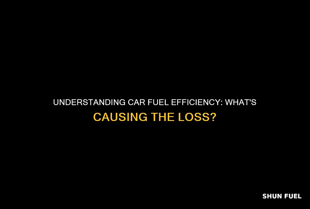 why is my car losing fuel efficiency