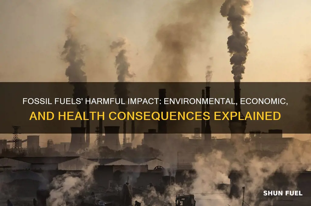 why is relying on fossil fuels bad