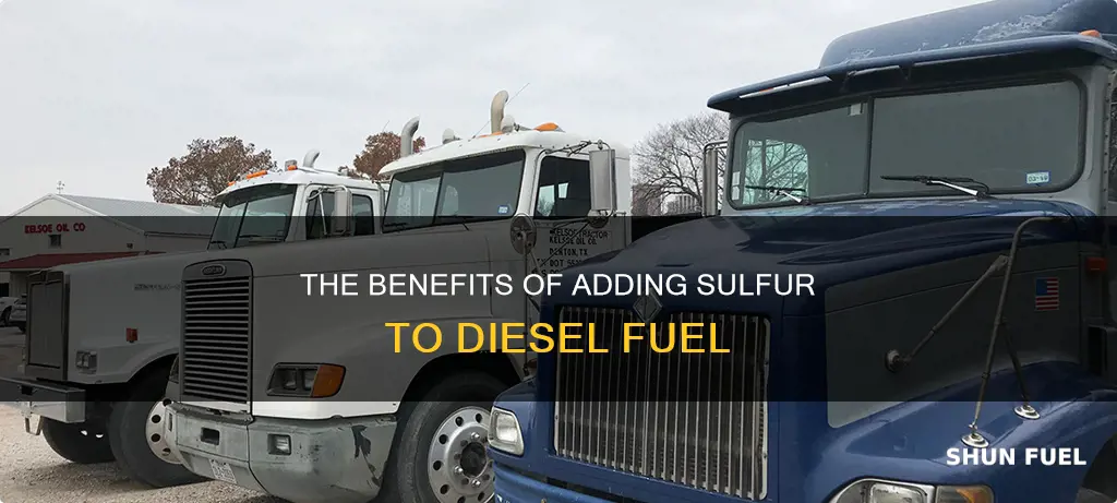 why is sulfur added to diesel fuel