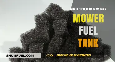 Lawn Mower Fuel Tank: Why the Foam?