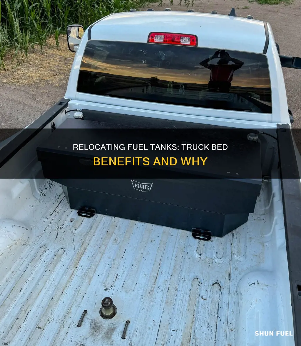 why move a fuel tank to the truck bed