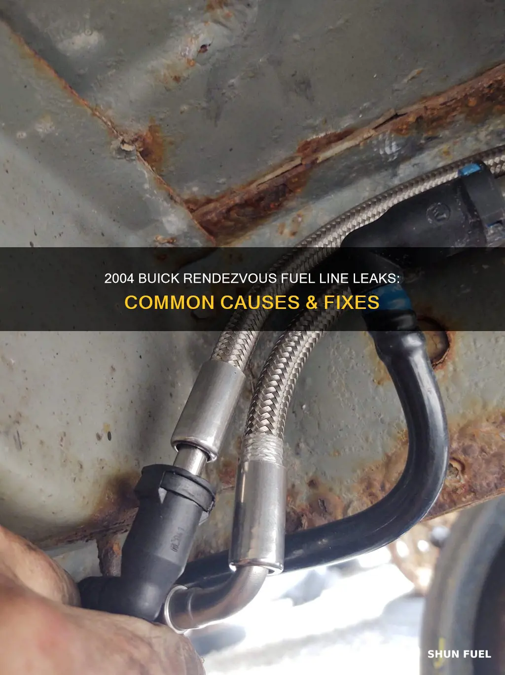 why my 2004 buick rendezvous fuel line connector leak fuel