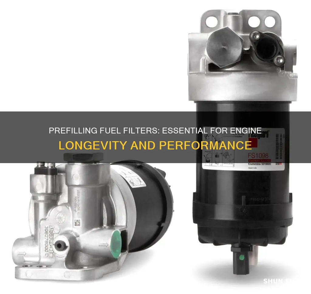 why prefill fuel filter