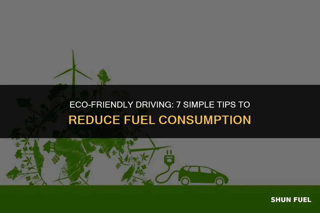 why reduce fuel consumption