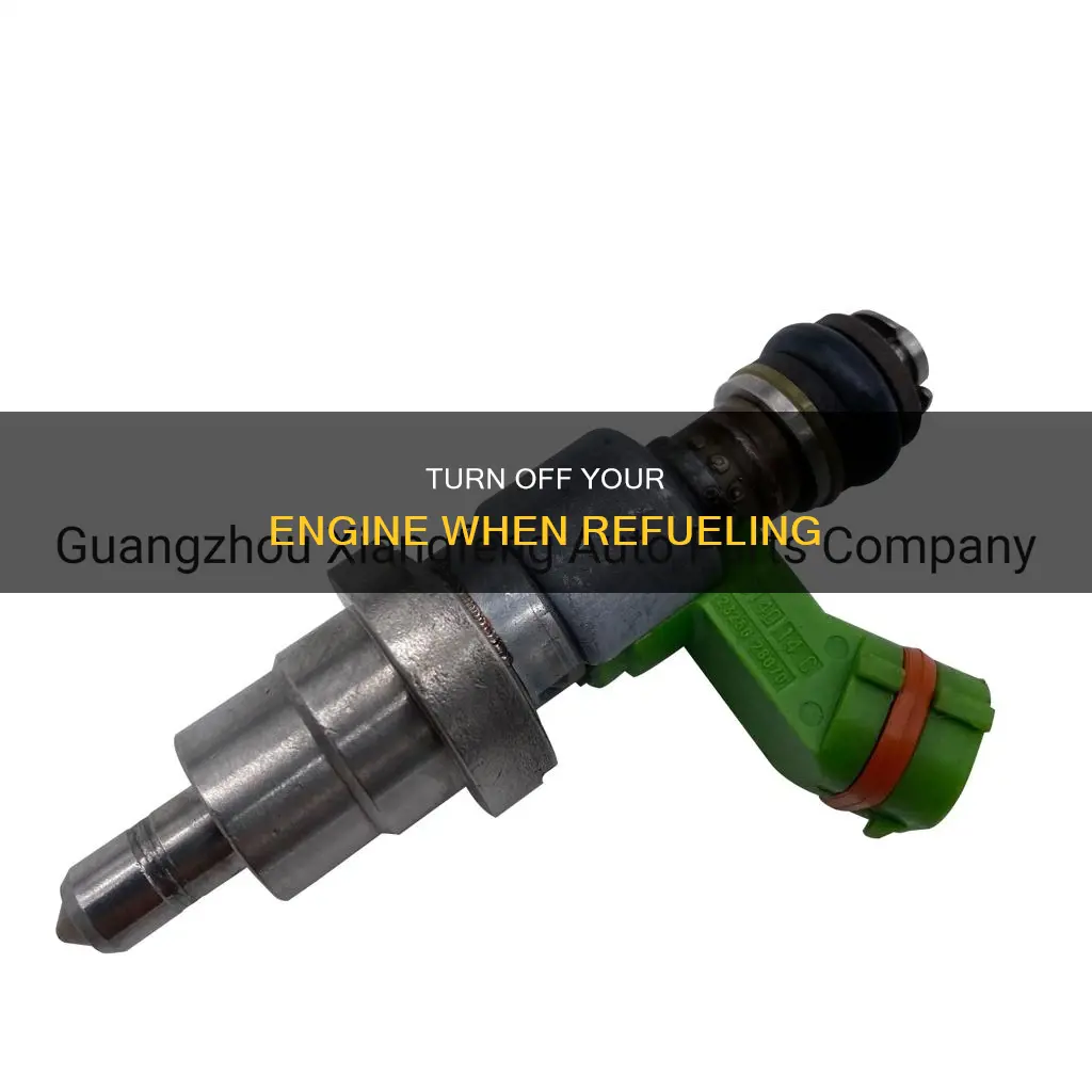 why should you add fuel with that your car off