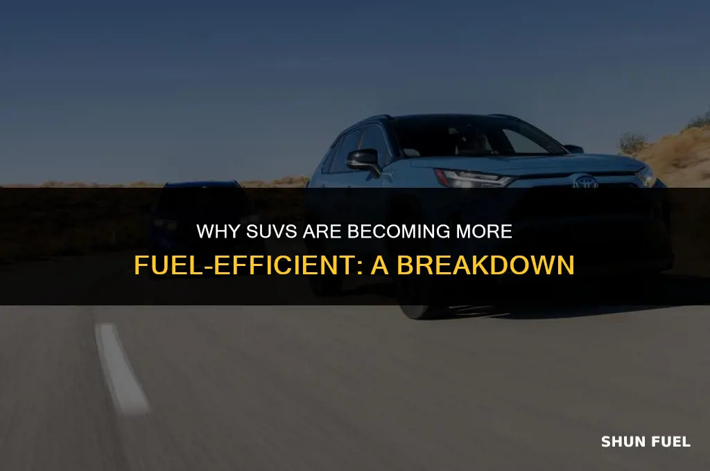 why suv become fuel efficiency