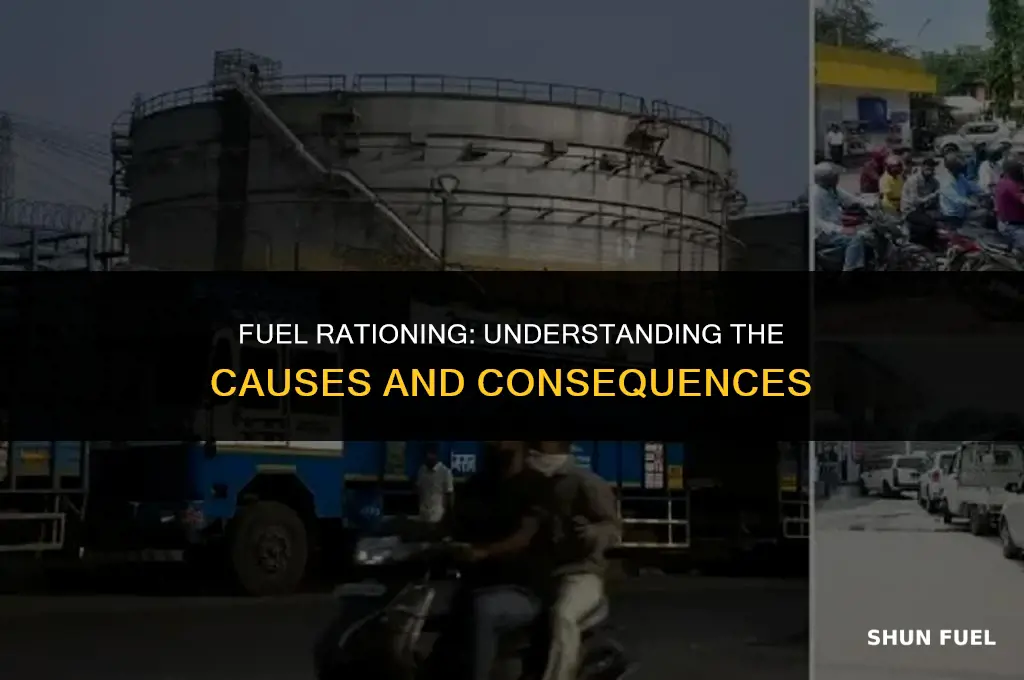 why was there fuel rationing