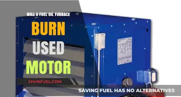 Can You Burn Used Motor Oil in a Fuel Oil Furnace?