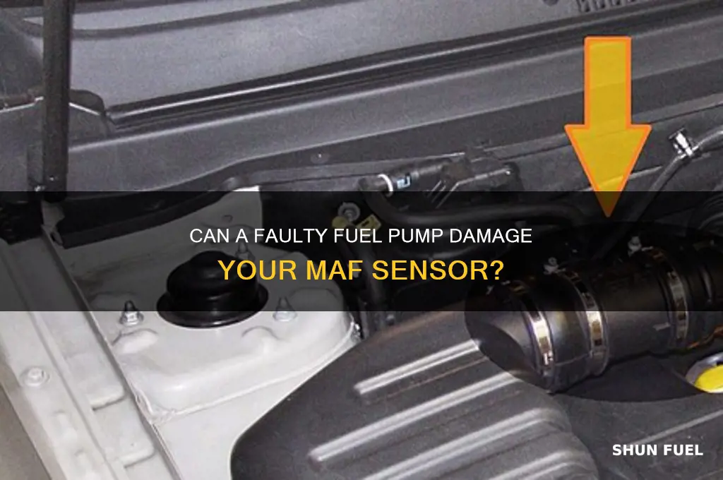 will a fuel pump mess up maf sensor