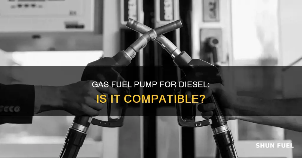 will a gas fuel pump work for diesel