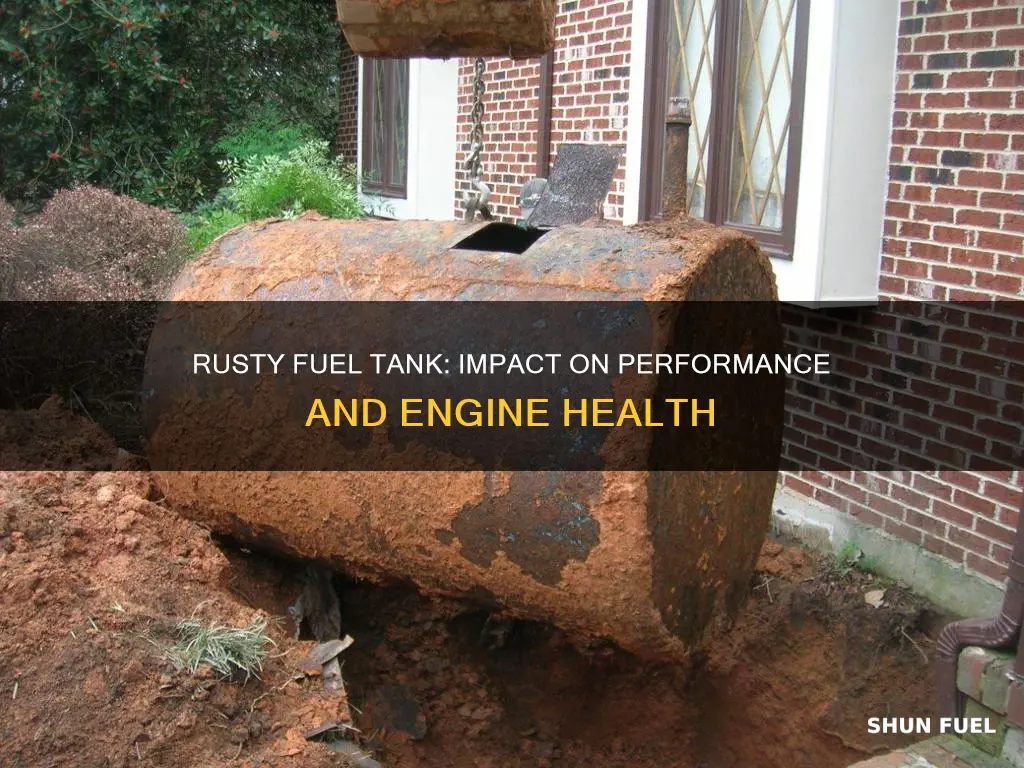 will a rusty fuel tank hurt my performance