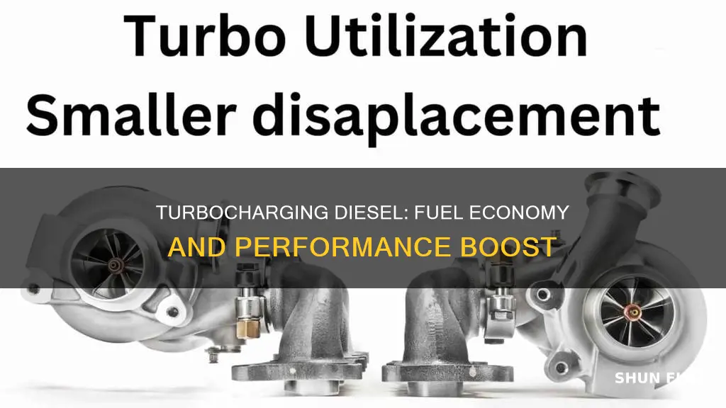 will a turbo increase fuel economy on a diesel engine