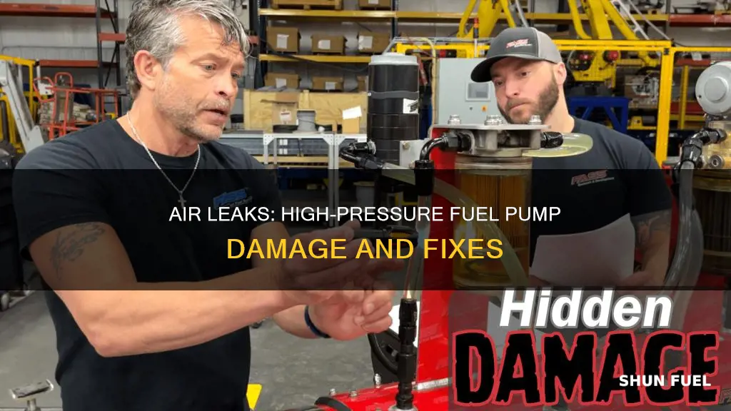 will air in the line damage high pressure fuel pump