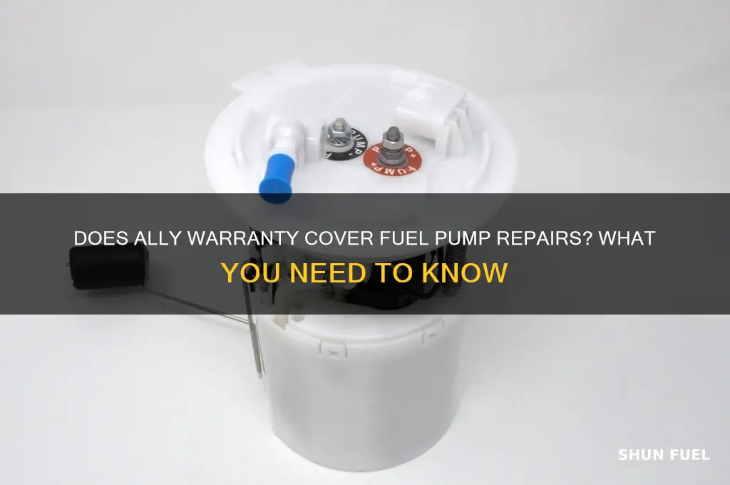 will ally warranty cover fuel pump